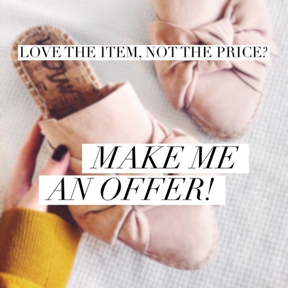 I accept offers! 😊